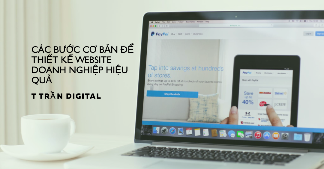 Các bước cơ bản để thiết kế website doanh nghiệp hiệu quả